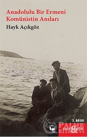 Resim Anadolulu Bir Ermeni Komünistin Anıları