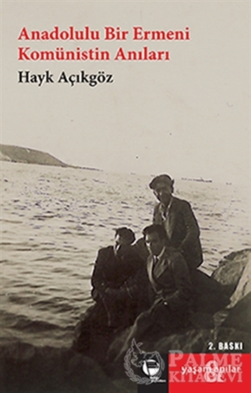 resm Anadolulu Bir Ermeni Komünistin Anıları