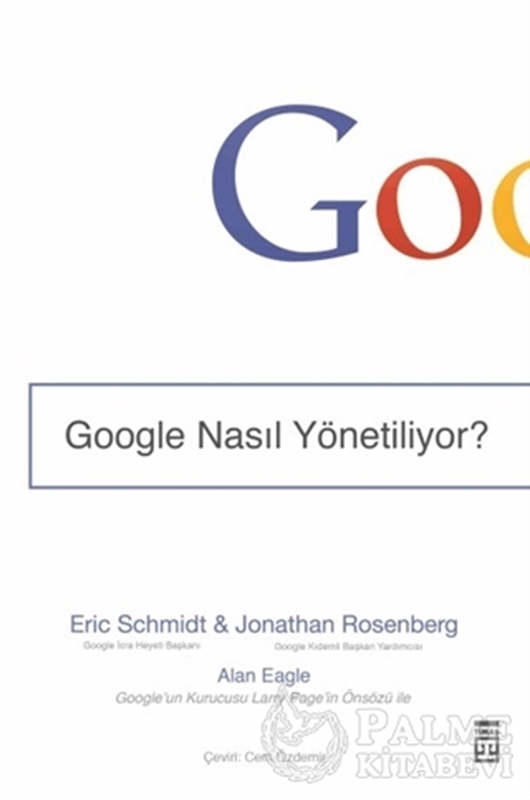 resm Google Nasıl Yönetiliyor?