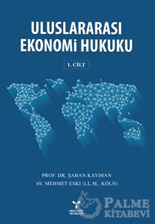 Resim Uluslararası Ekonomi Hukuku Cilt : 1