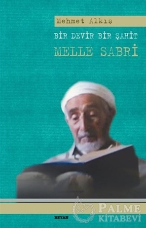 Resim Bir Devir Bir Şahit Melle Sabri