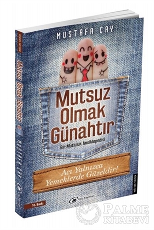 resm Mutsuz Olmak Günahtır