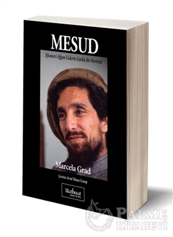 resm Mesud: Efsanevi Afgan Liderin Farklı Bir Portresi