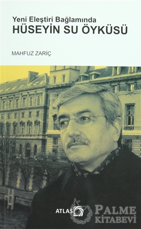 resm Yeni Eleştiri Bağlamında Hüseyin Su Öyküsü