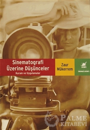 Resim Sinematografi Üzerine Düşünceler