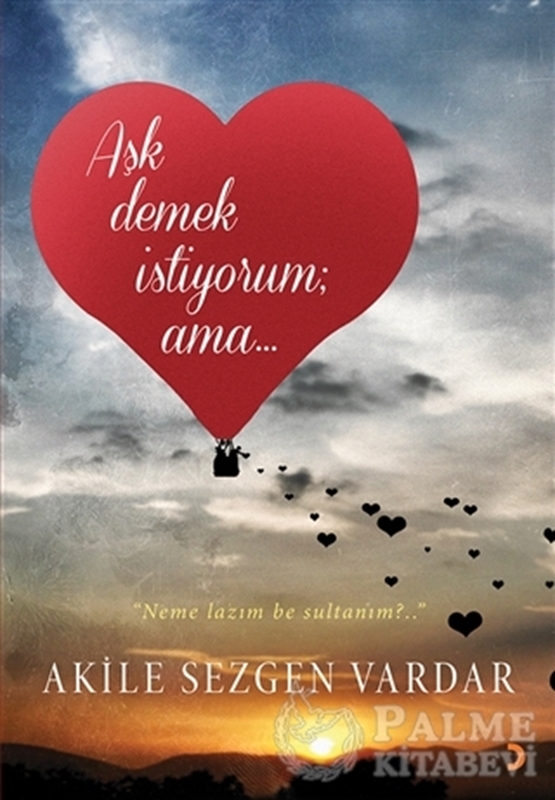 resm Aşk Demek İstiyorum ama…