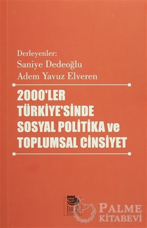 resm 2000'ler Türkiyesi'nde Sosyal Politika ve Toplumsal Cinsiyet