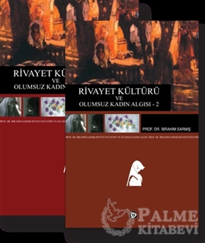 resm Rivayet Kültürü ve Olumsuz Kadın Algısı 2 Cilt Takım