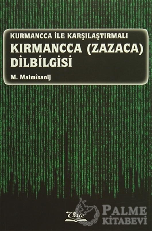 resm Kurmancca ile Karşılaştırmalı Kırmancca (Zazaca) Dilbilgisi