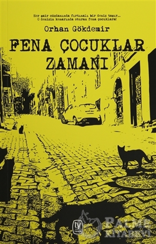 resm Fena Çocuklar Zamanı