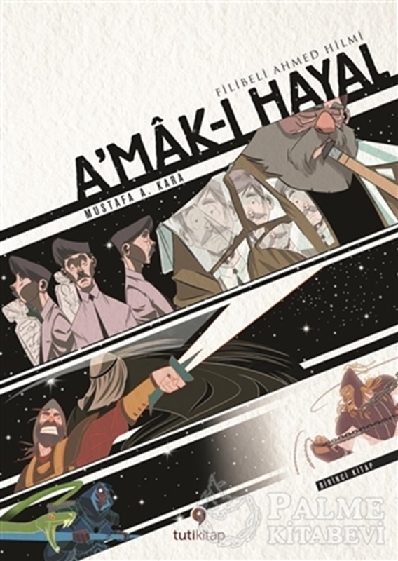 resm A'mak-ı Hayal - Birinci Kitap