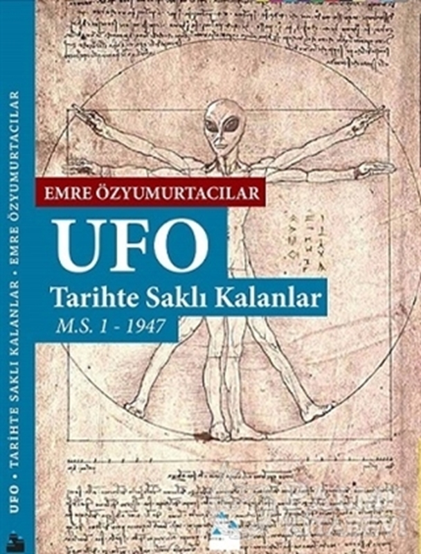 resm Ufo: Tarihte Saklı Kalanlar