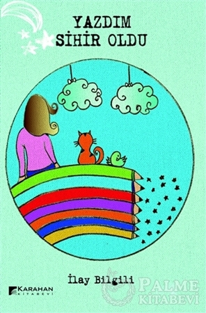 Resim Yazdım Sihir Oldu