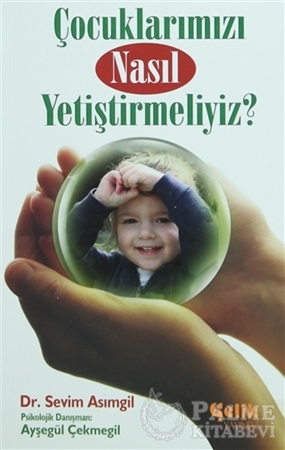 Resim Çocuklarımızı Nasıl Yetiştirmeliyiz?