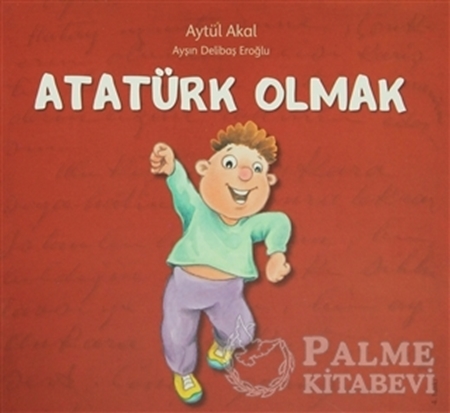 Resim Atatürk Olmak