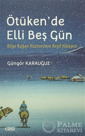 Resim Ötüken'de Elli Beş Gün