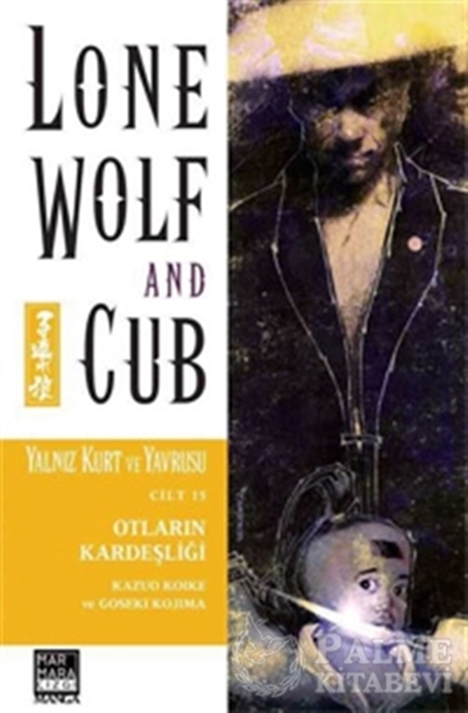 resm Yalnız Kurt ve Yavrusu Cilt 15 - Otların Kardeşliği