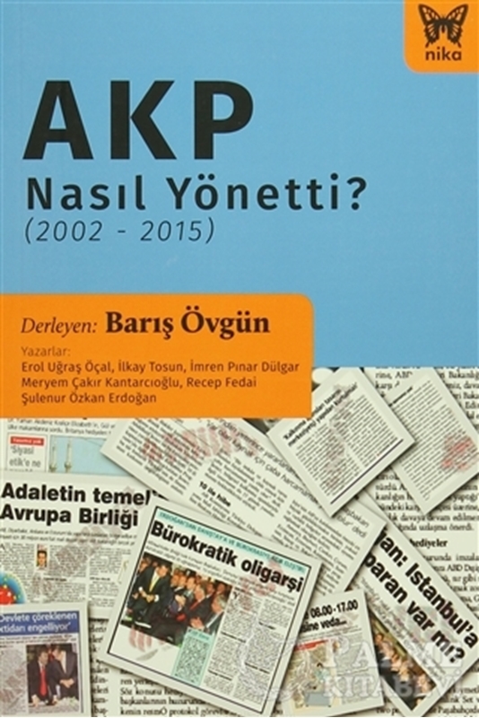 resm AKP Nasıl Yönetti? (2002 - 2015)