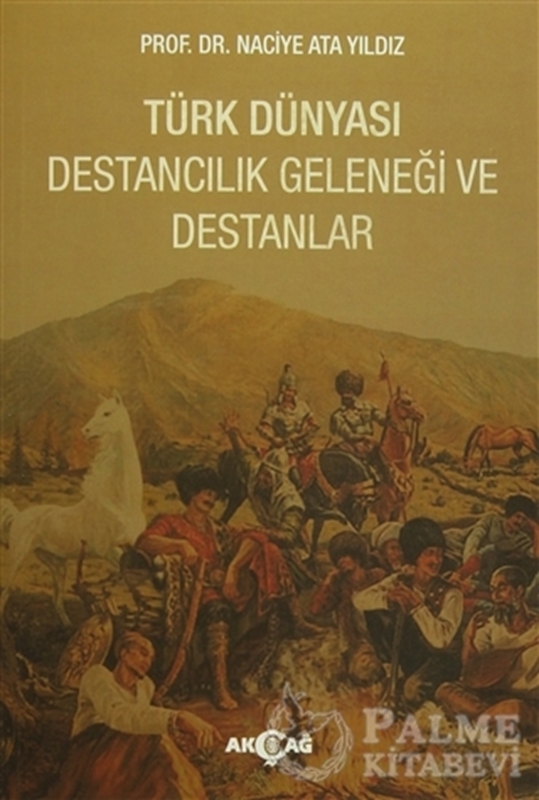 resm Türk Dünyası Destancılık Geleneği ve Destanlar