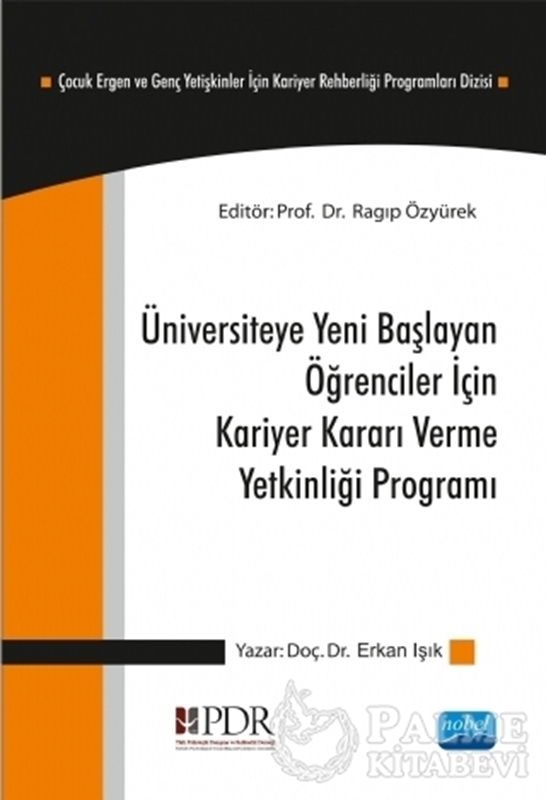 resm Üniversiteye Yeni Başlayan Öğrenciler İçin Kariyer Kararı Verme Yetkinliği Programı