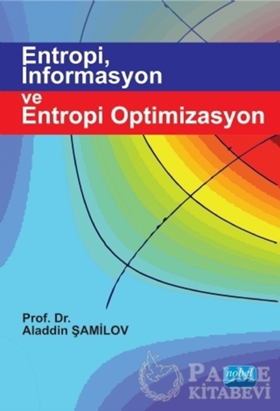 resm Entropi İnformasyon ve Entropi Optimizasyon