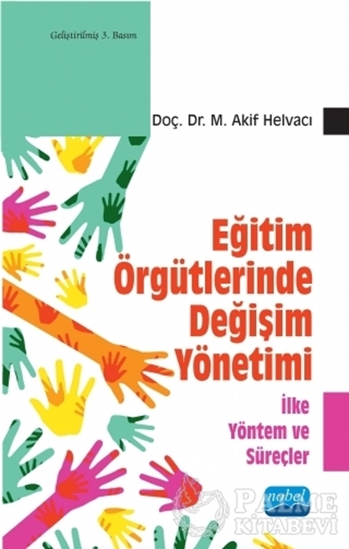 resm Eğitim Örgütlerinde Değişim Yönetimi - İlke Yöntem ve Süreçler