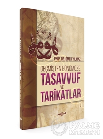 Resim Geçmişten Günümüze Tasavvuf ve Tarikatlar