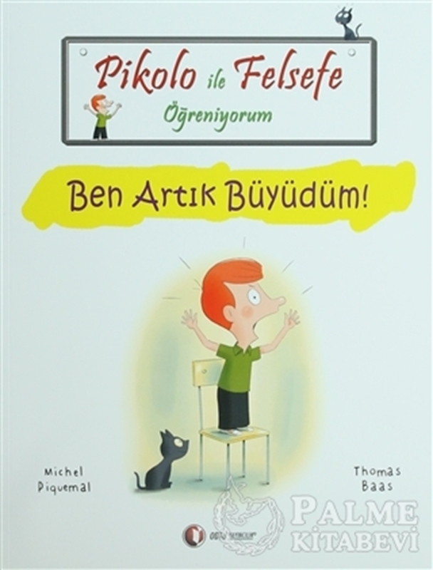 resm Pikolo ile Felsefe Öğreniyorum - Ben Artık Büyüdüm!