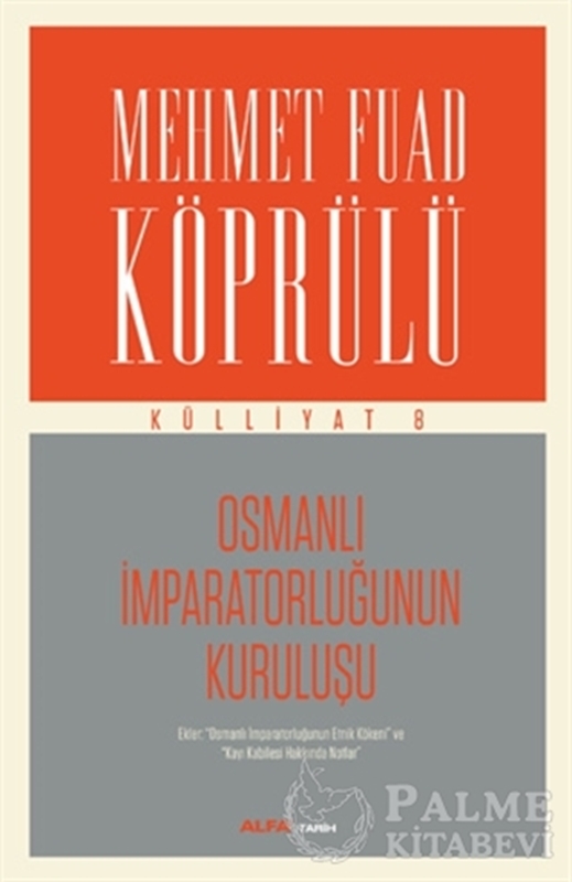 resm Osmanlı İmparatorluğunun Kuruluşu