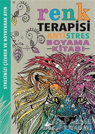 Resim Renk Terapisi - Antistres Boyama Kitabı