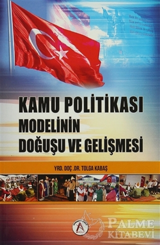 resm Kamu Politikası Modelinin Doğuşu ve Gelişmesi
