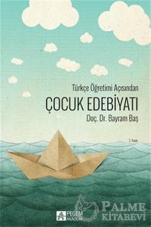 Resim Türkçe Öğretimi Açısından Çocuk Edebiyatı