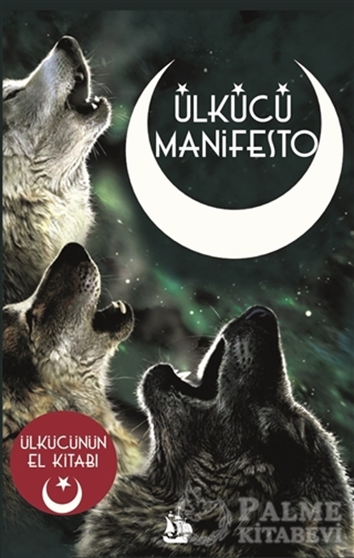 resm Ülkücü Manifesto