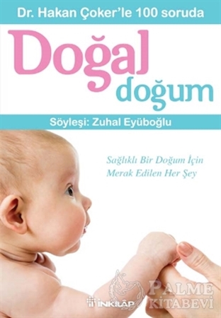 Resim Dr. Hakan Çoker’le 100 soruda Doğal Doğum