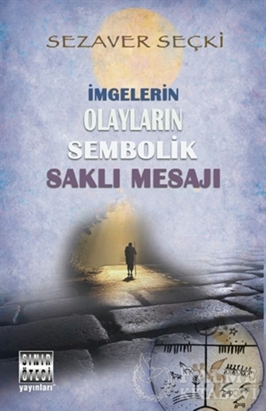 resm İmgelerin Olayların Sembolik Saklı Mesajı