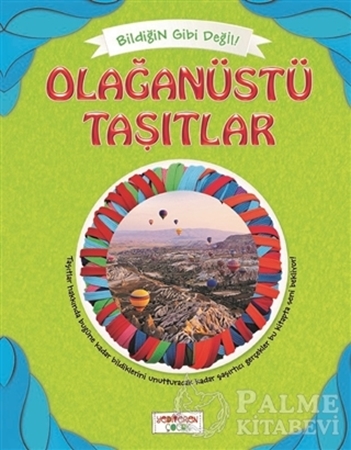 Resim Bildiğin Gibi Değil - Olağanüstü Taşıtlar