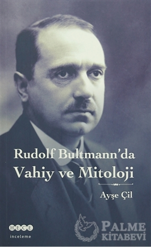 resm Rudolf Bultmann'da Vahiy ve Mitoloji