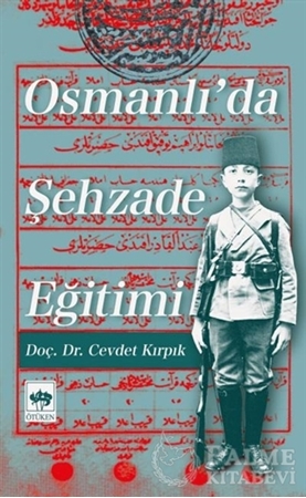 Resim Osmanlı'da Şehzade Eğitimi