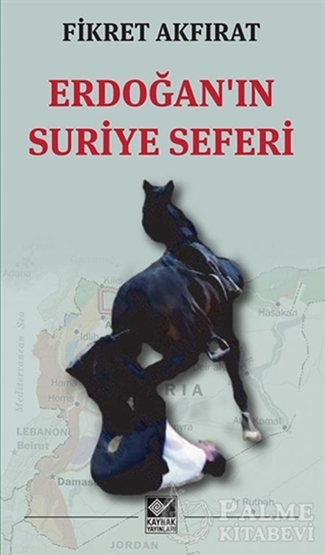 resm Erdoğan'ın Suriye Seferi