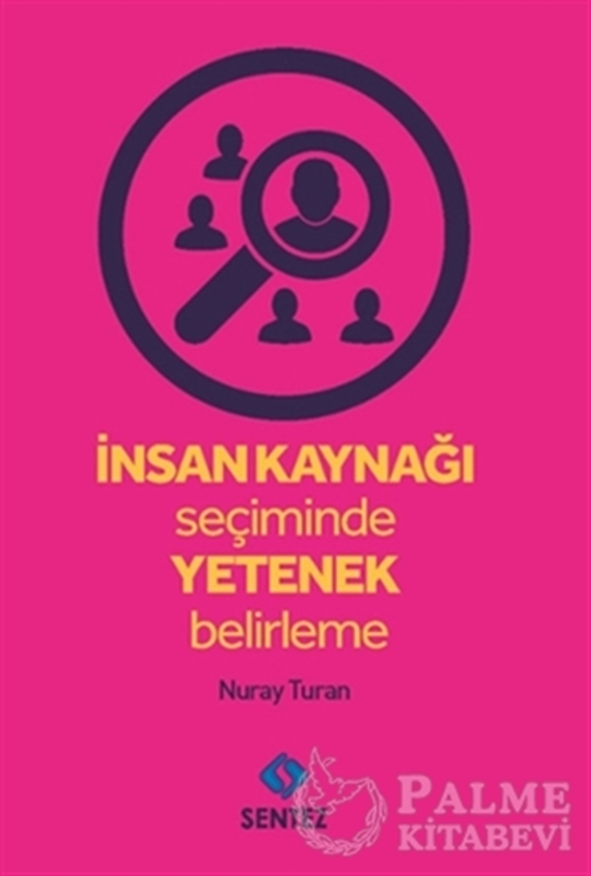 resm İnsan Kaynağı Seçiminde Yetenek Belirleme