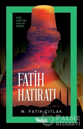 Resim Fatih Hatıratı