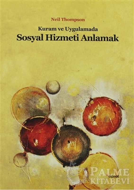 resm Kuram ve Uygulamada Sosyal Hizmeti Anlamak