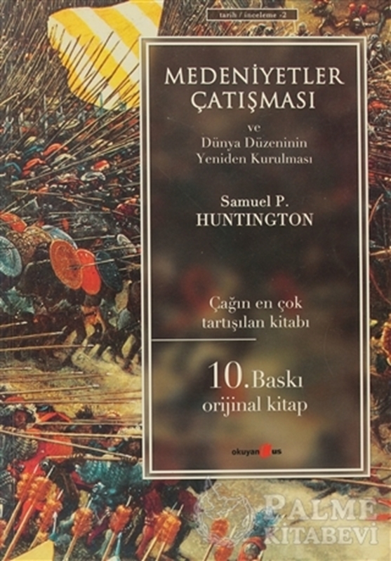 resm Medeniyetler Çatışması ve Dünya Düzeninin Yeniden Kurulması