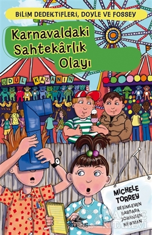 resm Bilim Dedektifleri, Doyle ve Fossey 5 - Karnavaldaki Sahtekarlık Olayı