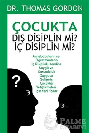 Resim Çocukta Dış Disiplin mi? İç Disiplin mi?