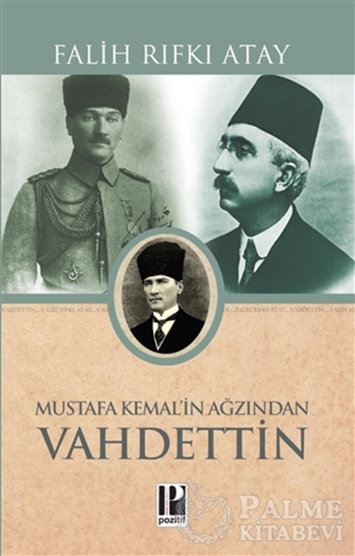 resm Mustafa Kemal’in Ağzından Vahidettin