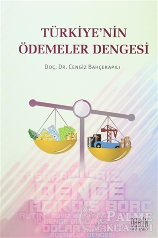 resm Türkiye'nin Ödemeler Dengesi