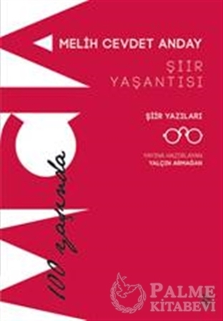 Resim Melih Cevdet Anday: Şiir Yaşantısı