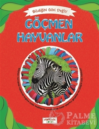 Resim Bildiğin Gibi Değil - Göçmen Hayvanlar