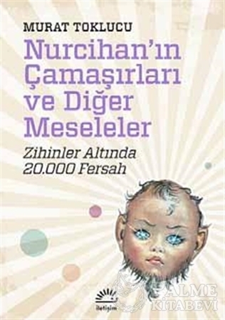 Resim Nurcihan'ın Çamaşırları ve Diğer Meseleler